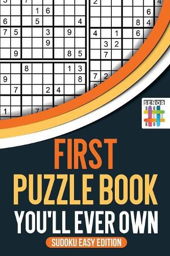 First Puzzle Book You'll Ever Own - Sudoku Easy Edition