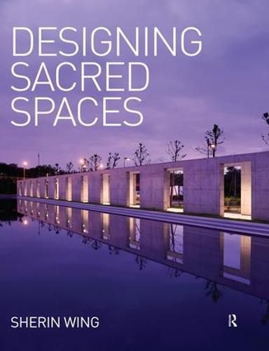 Cover image for Designing Sacred Spaces