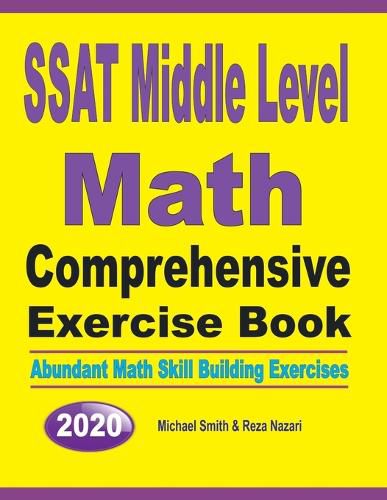 Cover image for SSAT Middle Level Math Comprehensive Exercise Book: Abundant Math Skill Building Exercises