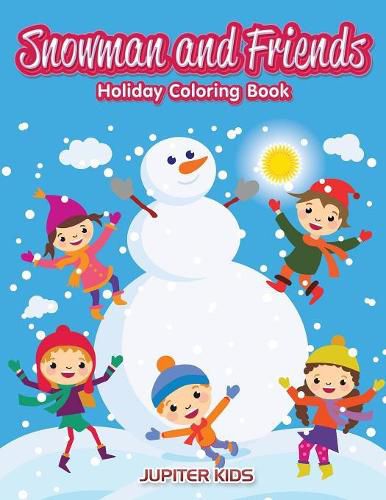 Cover image for Snowman and Friends: Holiday Coloring Book