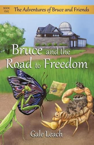 Cover image for Bruce and the Road to Freedom