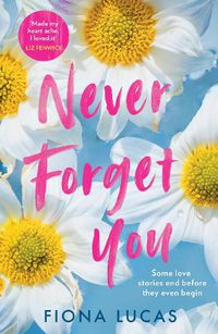 Cover image for Never Forget You