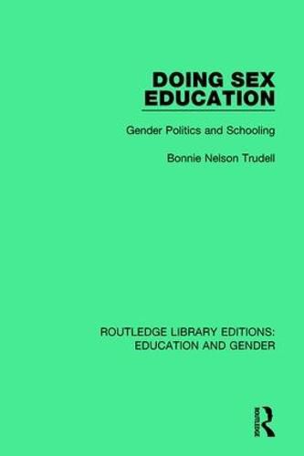 Cover image for Doing Sex Education: Gender Politics and Schooling