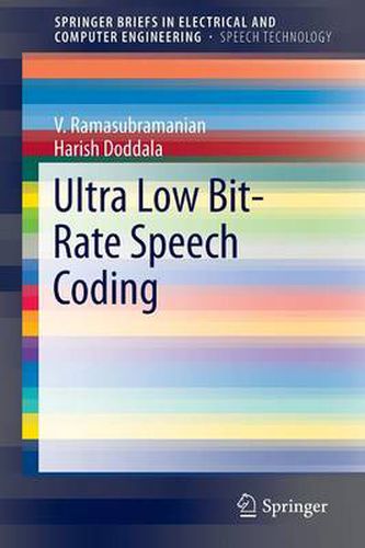 Cover image for Ultra Low Bit-Rate Speech Coding