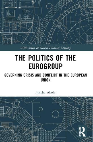 Cover image for The Politics of the Eurogroup