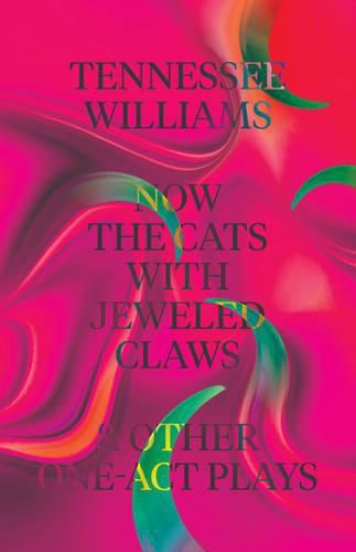 Cover image for Now the Cats With Jeweled Claws & Other One-Act Plays