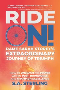 Cover image for Ride On! Dame Sarah Storey's Extraordinary Journey of Triumph