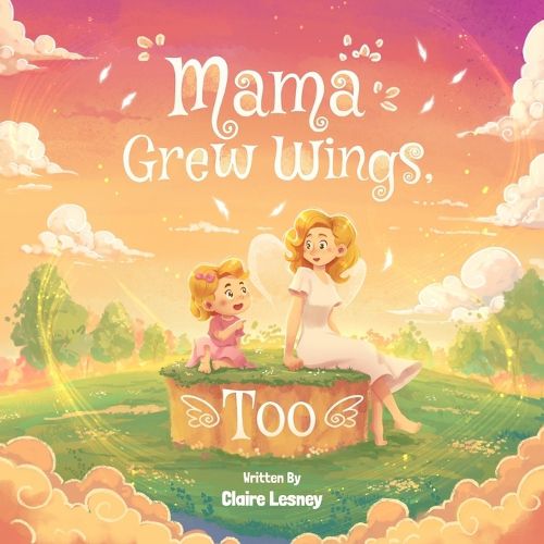 Cover image for Mama Grew Wings, Too