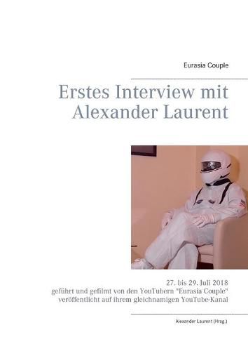 Cover image for Erstes Interview mit Alexander Laurent