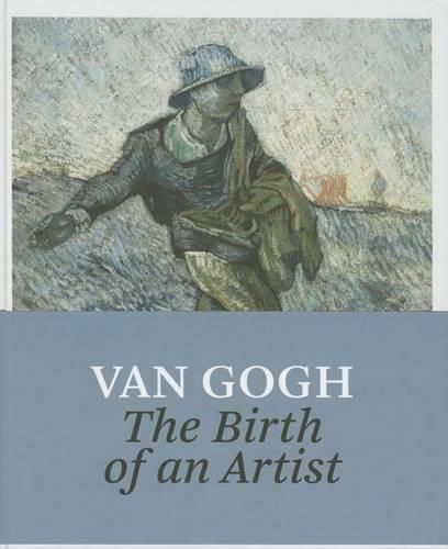 Cover image for Van Gogh: The Birth of an Artist