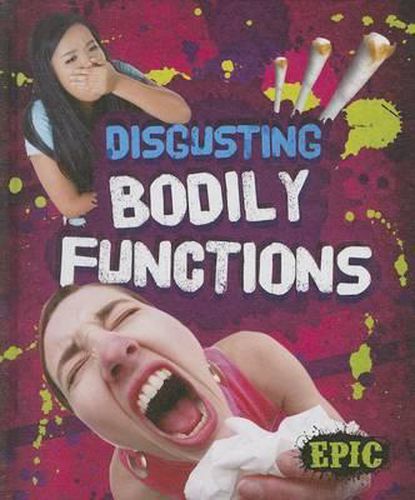 Cover image for Disgusting Bodily Functions