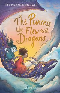 Cover image for The Princess Who Flew with Dragons