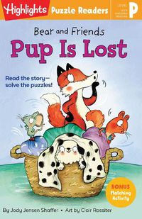 Cover image for Bear and Friends: Pup Is Lost