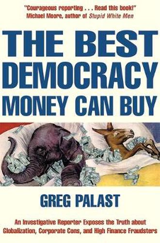 Cover image for The Best Democracy Money Can Buy