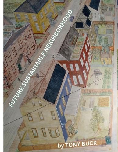 Cover image for Future Sustainable Neighborhood