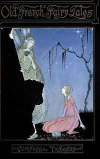 Cover image for Old French Fairy Tales