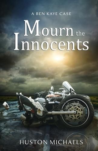 Cover image for Mourn The Innocents: A Ben Kaye Case