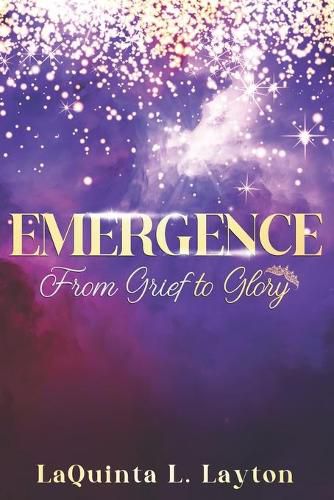 Cover image for Emergence: From Grief To Glory