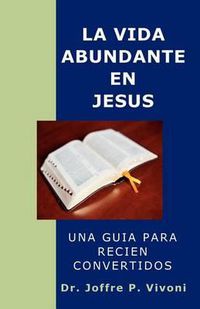 Cover image for La Vida Abundante En Jes S