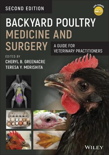 Cover image for Backyard Poultry Medicine and Surgery: A Guide for Veterinary Practitioners