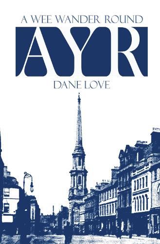 Cover image for A Wee Wander Round Ayr