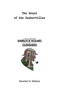 Cover image for Sherlock Holmes at Glensheen - Director's Edition