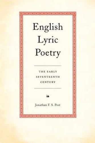 Cover image for English Lyric Poetry: The Early Seventeenth Century