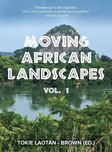 Cover image for Moving African Landscapes Vol. 1