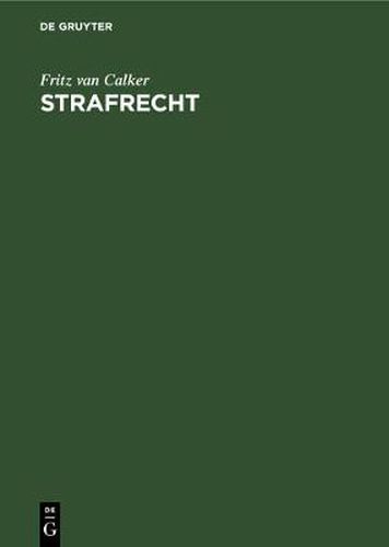 Cover image for Strafrecht: Grundriss Zu Vorlesungen Und Leitfaden Zum Studium