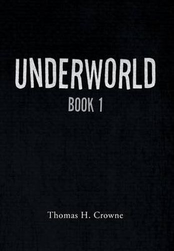 Cover image for Underworld: Book 1