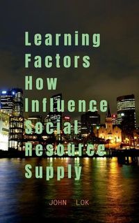 Cover image for Learning Factors How Influence Social Resource Supply