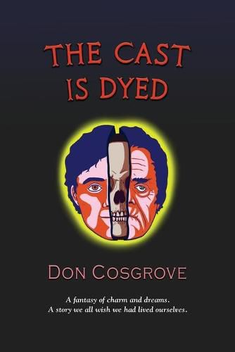 Cover image for The Cast Is Dyed