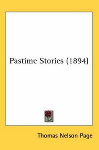 Cover image for Pastime Stories (1894)
