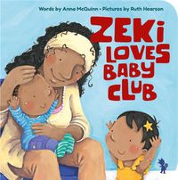 Cover image for Zeki Loves Baby Club
