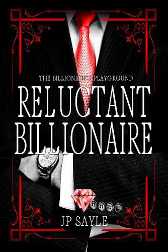 Cover image for Reluctant Billionaire: MM Age-Gap Romance