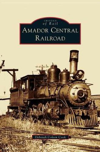 Cover image for Amador Central Railroad