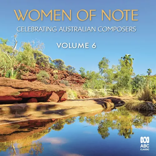 Cover image for Women of Note: Celebrating Australian Composers, Volume 6 