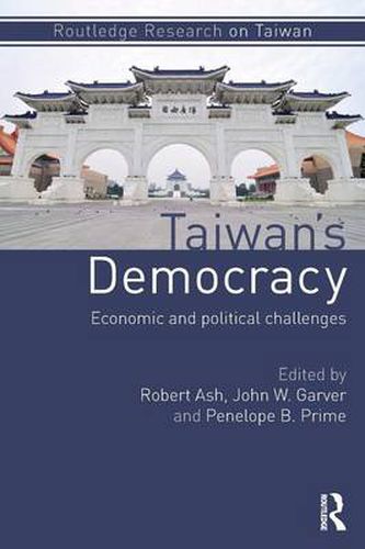 Cover image for Taiwan's Democracy: Economic and Political Challenges