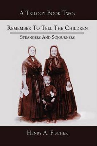 Cover image for Remember to Tell the Children