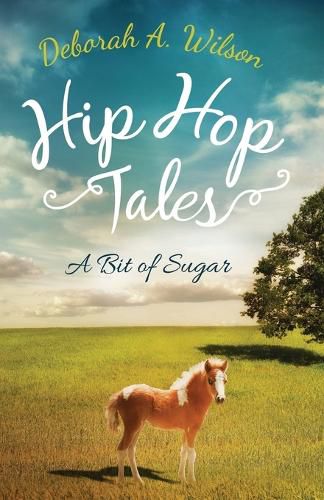 Cover image for Hip Hop Tales: A Bit of Sugar