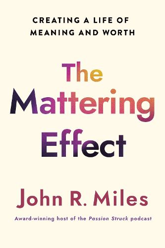 Cover image for The Mattering Effect