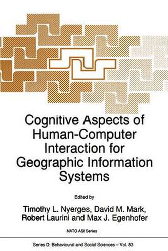 Cover image for Cognitive Aspects of Human-Computer Interaction for Geographic Information Systems