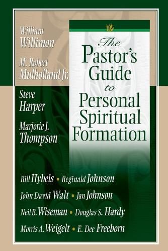 The Pastor's Guide to Personal Spiritual Formation