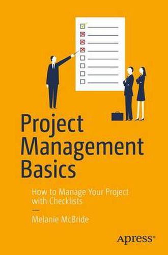 Cover image for Project Management Basics: How to Manage Your Project with Checklists