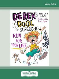 Cover image for Derek Dool Supercool 3: Run For Your Life