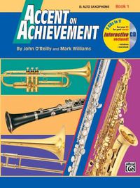 Cover image for Accent On Achievement, Book 1 (Alto Saxophone)