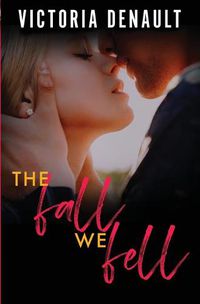 Cover image for The Fall We Fell