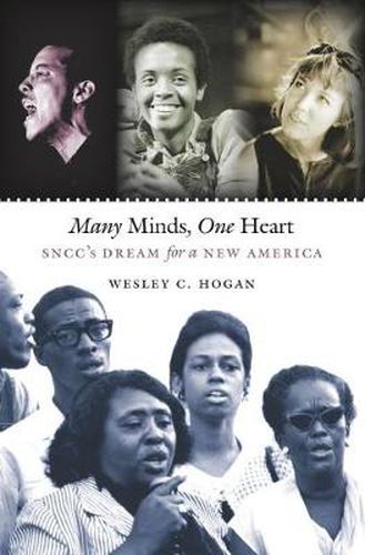 Cover image for Many Minds, One Heart: SNCC's Dream for a New America