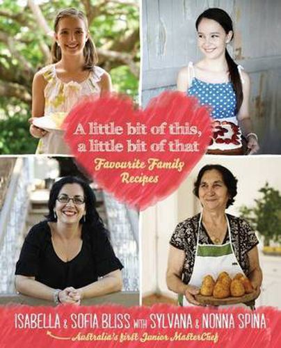Cover image for A Little Bit of This, a Little Bit of That: Favourite Family Recipes