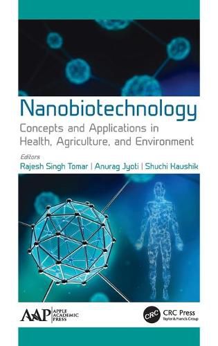 Cover image for Nanobiotechnology: Concepts and Applications in Health, Agriculture, and Environment